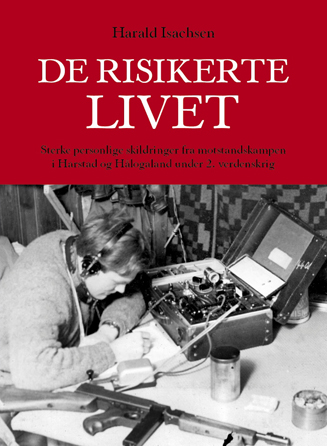 De risikerte livet